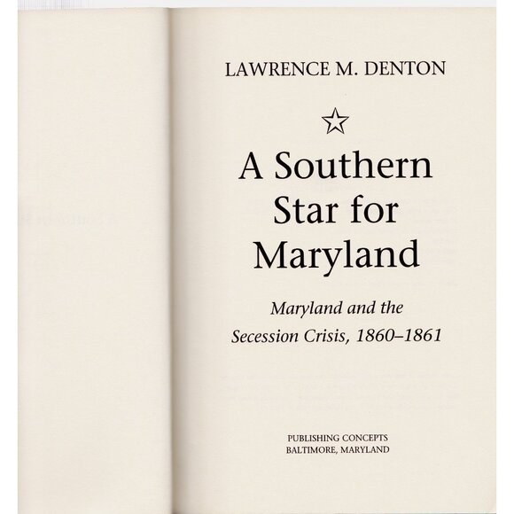 A Southern Star for Maryland – Secession Crisis, 1995 1st Edition - Picture 2 of 6